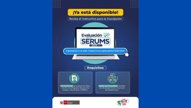 ¿Cómo me inscribo a la evaluación para el Serums 2025-I?: Minsa publicó instructivo que guía paso a paso el proceso de inscripción
