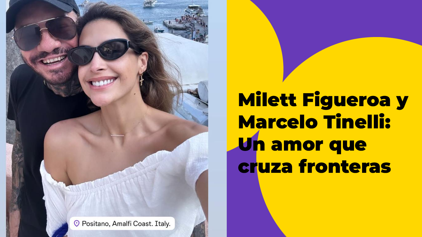 Milett Figueroa y Marcelo Tinelli: Un amor que cruza fronteras
